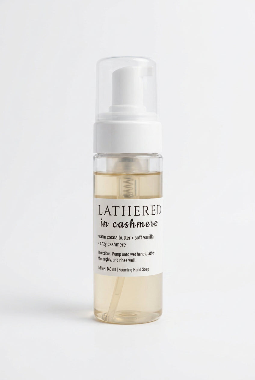 Lathered in Cashmere | Signature Foaming Hand Soap
