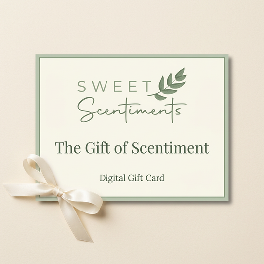Sweet Scentiments The Gift of Scentiment digital gift card with sage-green branding on an ivory background